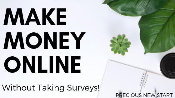 12 Legitimate Ways To Make Money Online Without Taking Surveys
